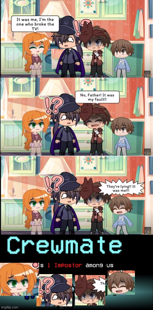 Who broke the TV? | image tagged in crewmate there is 1 impostor among us,fnaf,gacha life | made w/ Imgflip meme maker