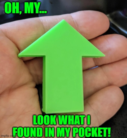 Many ImgFlippers don't upvote U when answering their comments | OH, MY... LOOK WHAT I FOUND IN MY POCKET! | image tagged in vince vance,upvotes,hidden,memes,imgflip community,imgflip points | made w/ Imgflip meme maker
