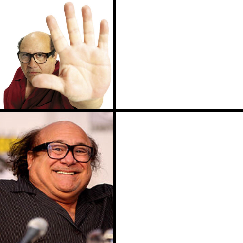 High Quality Drake Hotline Bling Danny DeVito Version Blank Meme Template