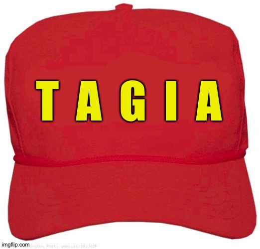 Red Hat | T  A  G  I  A | image tagged in red hat | made w/ Imgflip meme maker