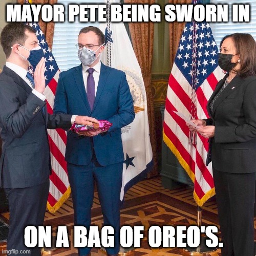 it's 'shopped (pretty good) but hilarious | MAYOR PETE BEING SWORN IN; ON A BAG OF OREO'S. | made w/ Imgflip meme maker