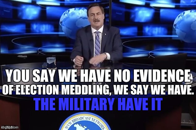 "AMERICA IS BACK" - https://www.bitchute.com/video/PEsYJz17qtGt/ | YOU SAY WE HAVE NO EVIDENCE; OF ELECTION MEDDLING, WE SAY WE HAVE. THE MILITARY HAVE IT | image tagged in anderson cooper,cnn,bbc newsflash,i am the senate,congress,senate | made w/ Imgflip meme maker