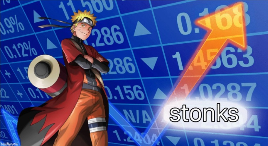 lmfao shitty new template | image tagged in naruto stonks | made w/ Imgflip meme maker