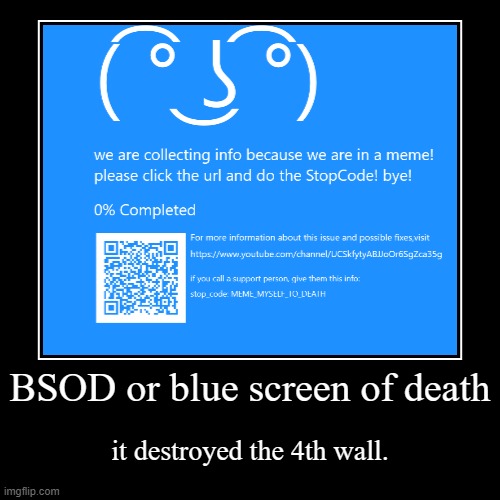 bsod | image tagged in funny,demotivationals | made w/ Imgflip demotivational maker