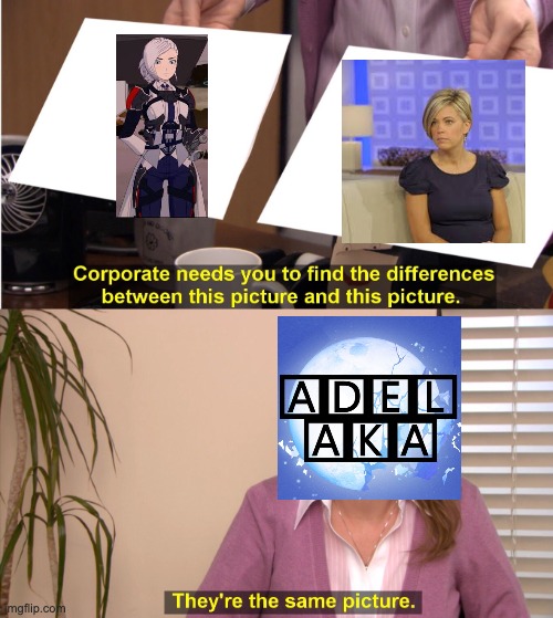 They're The Same Picture | image tagged in memes,they're the same picture,rwby,karen | made w/ Imgflip meme maker