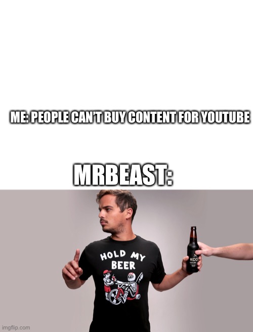 MrBeast - Meme by Galnaday :) Memedroid