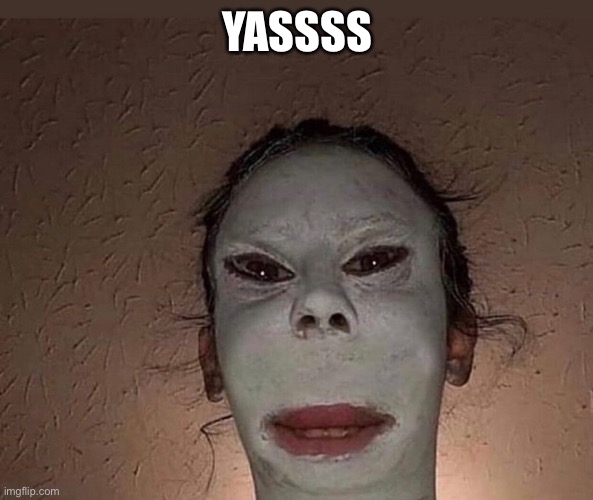 Cinnabun's face reveal | YASSSS | image tagged in cinnabun's face reveal | made w/ Imgflip meme maker