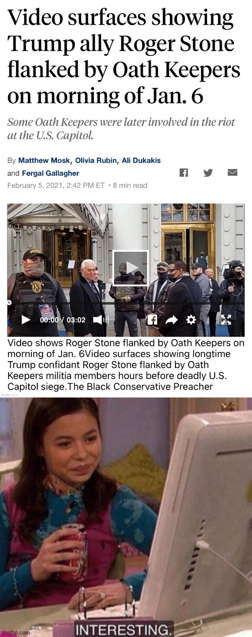 [Pals around in terrorist] | image tagged in roger stone oathkeepers,icarly interesting | made w/ Imgflip meme maker
