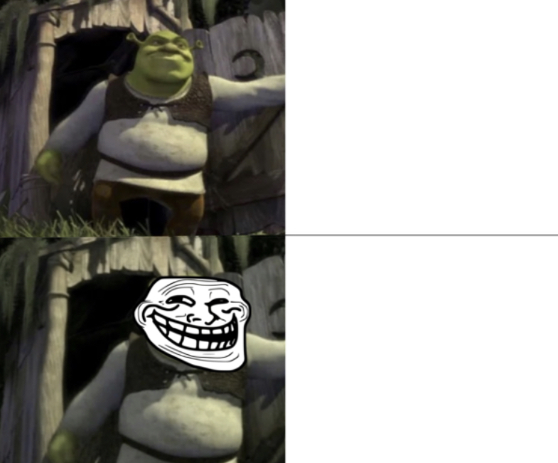 Trolled Shrek Face Swap Blank Meme Template