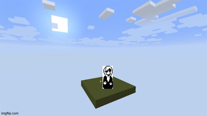 He was trapped in the void right? | image tagged in undertale,minecraft,void,gaster,wingdings | made w/ Imgflip meme maker