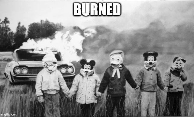 BURNED | made w/ Imgflip meme maker