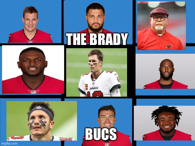 The Brady Bucs | THE BRADY; BUCS | image tagged in brady bunch squares | made w/ Imgflip meme maker