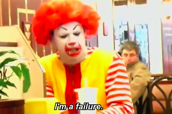 High Quality Ronald McDonald I'm a failure Blank Meme Template