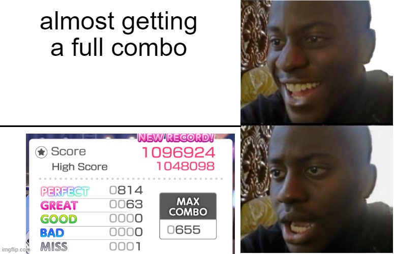 or good | almost getting a full combo | image tagged in disappointed black guy,bandori,bang dream,video game | made w/ Imgflip meme maker