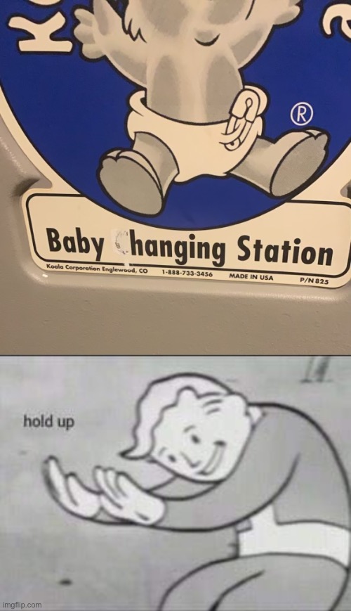 Oh no! | image tagged in fallout hold up | made w/ Imgflip meme maker
