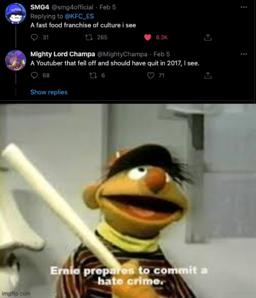 fu**in hater | image tagged in ernie prepares to commit a hate crime,twitter | made w/ Imgflip meme maker