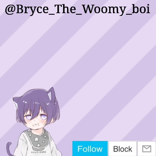 Bryce_The_Woomy_boi's announcement template Blank Meme Template