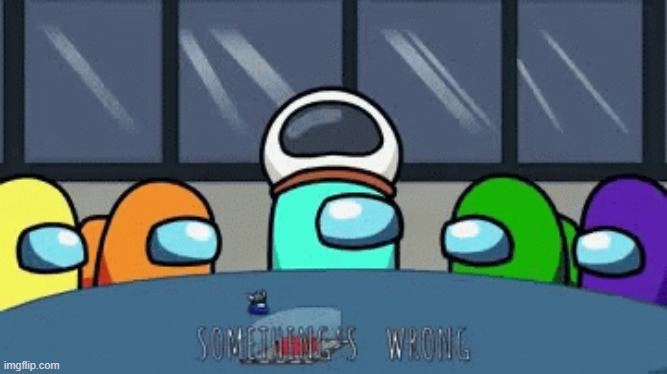 image tagged in something's wrong | made w/ Imgflip meme maker