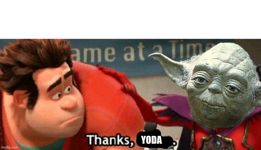 Just something random that popped into my head | YODA | image tagged in yoda,star wars | made w/ Imgflip meme maker