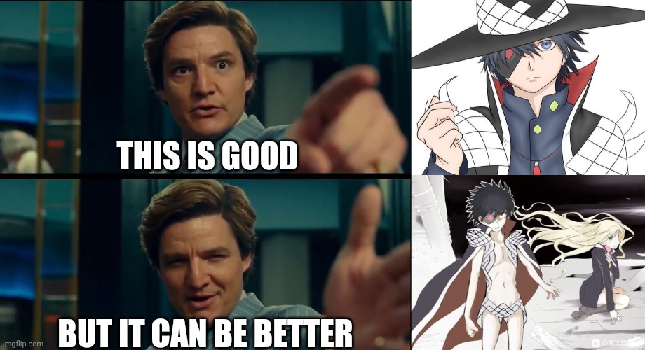 Othinus Touma is good but it can be better | THIS IS GOOD; BUT IT CAN BE BETTER | image tagged in life is good but it can be better,anime,a certain magical index | made w/ Imgflip meme maker