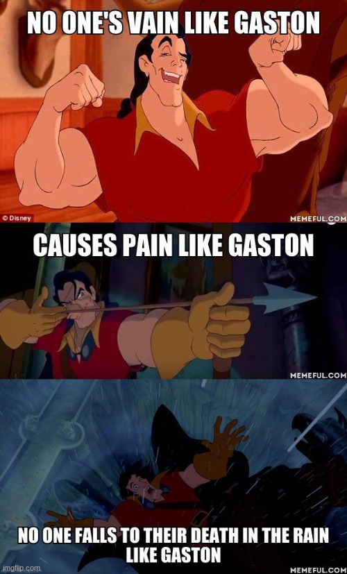 Gaston | image tagged in disney,beauty and the beast | made w/ Imgflip meme maker