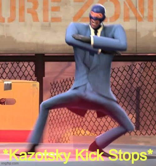 High Quality Kazotsky Kick Stops Blank Meme Template