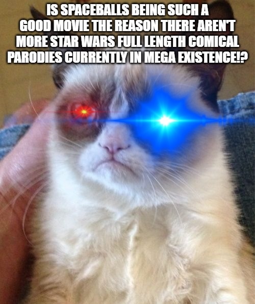 High Quality spaceballs cat     egory Blank Meme Template