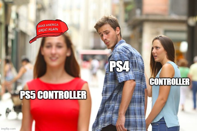 Distracted Boyfriend | PS4; CONTROLLER; PS5 CONTROLLER | image tagged in memes,distracted boyfriend | made w/ Imgflip meme maker