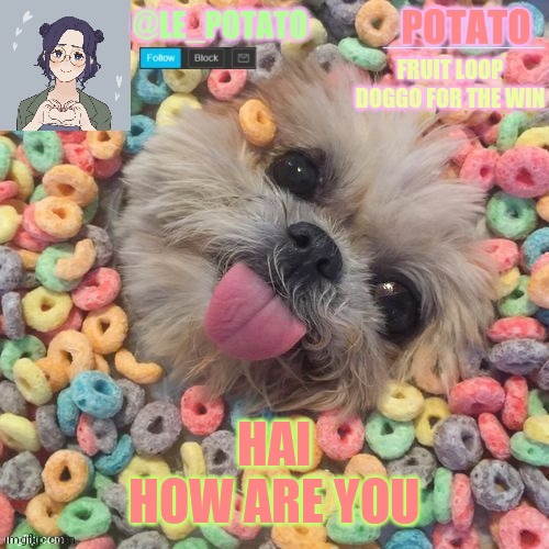 Im in school so replying will be slow | HAI
HOW ARE YOU | made w/ Imgflip meme maker
