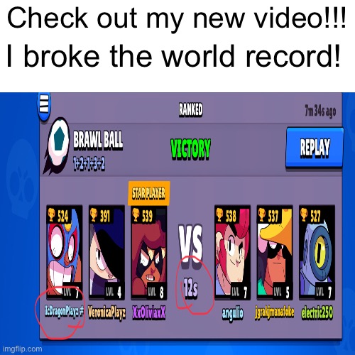 New vid out! World record! (Comments sound kinda cursed when ppl say 6 seconds | Check out my new video!!! I broke the world record! | image tagged in brawl stars | made w/ Imgflip meme maker