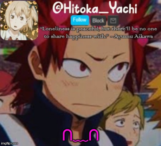 ∩﹏∩ | image tagged in yachi's temp with kirishima | made w/ Imgflip meme maker