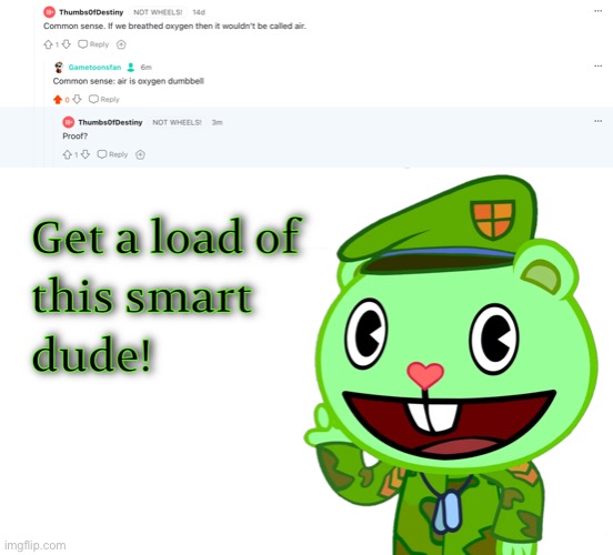 This is real | image tagged in get a load of this smart dude htf | made w/ Imgflip meme maker