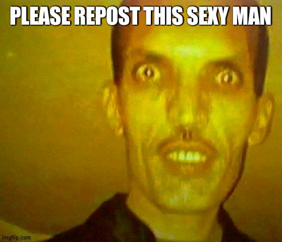 Hot Adbul | PLEASE REPOST THIS SEXY MAN | image tagged in hot adbul | made w/ Imgflip meme maker