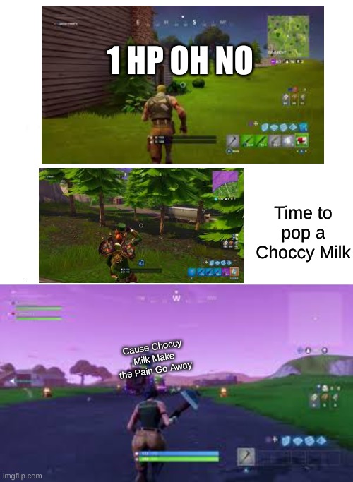 1 HP OH NO; Time to pop a Choccy Milk; Cause Choccy Milk Make the Pain Go Away | image tagged in memes,marked safe from | made w/ Imgflip meme maker