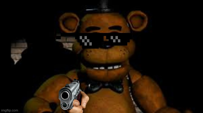 five nights at fresh | image tagged in fnaf | made w/ Imgflip meme maker