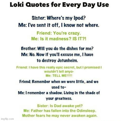 BWAHAHAHA!!! #2 is one of the funniest | image tagged in marvel,loki | made w/ Imgflip meme maker