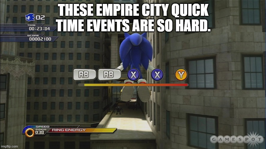 Quick Time Event | THESE EMPIRE CITY QUICK TIME EVENTS ARE SO HARD. | image tagged in quick time event | made w/ Imgflip meme maker