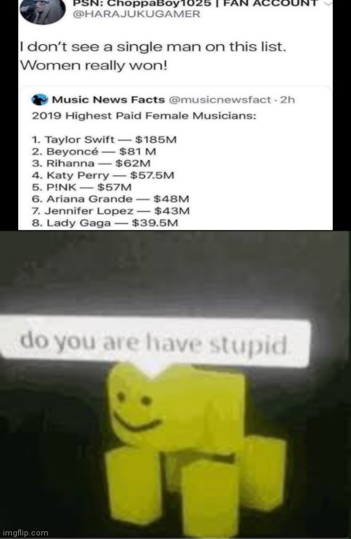 Haha, stupid go brrrrr | image tagged in do you are have stupid | made w/ Imgflip meme maker