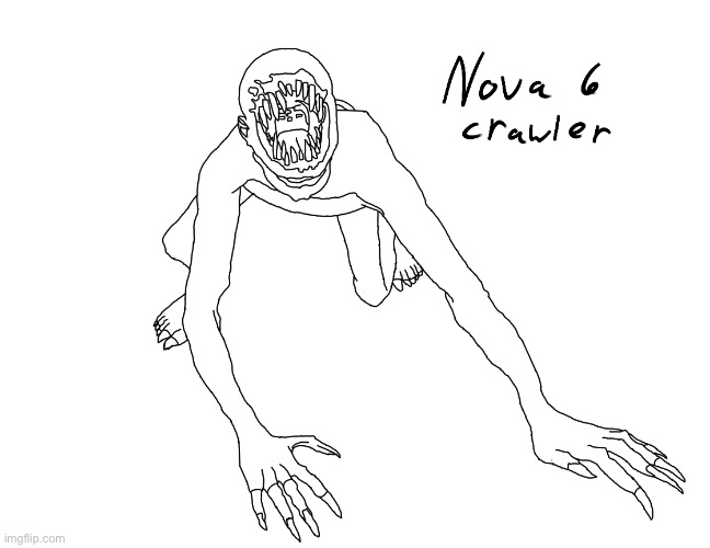 Nova 6 Crawler | image tagged in call of duty,scary | made w/ Imgflip meme maker