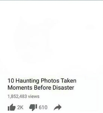 10 haunting photos taken moments before disaster Blank Meme Template