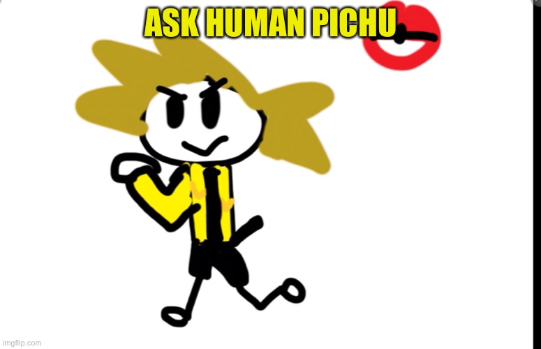 ASK HUMAN PICHU | image tagged in shockbread,lmao,get it | made w/ Imgflip meme maker