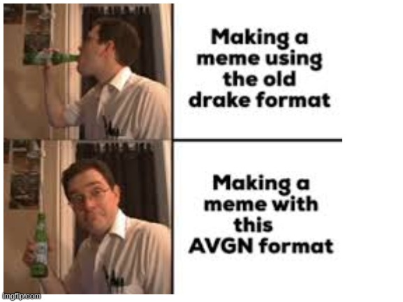 avgn format | image tagged in avgn | made w/ Imgflip meme maker