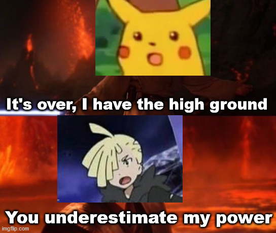 yes | It's over, I have the high ground; You underestimate my power | image tagged in it's over anakin i have the high ground | made w/ Imgflip meme maker