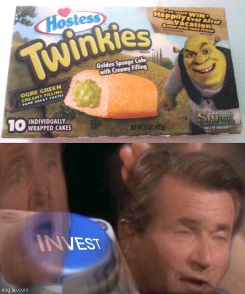 Invest in Shrek Twinkies | image tagged in stupid,shrek | made w/ Imgflip meme maker
