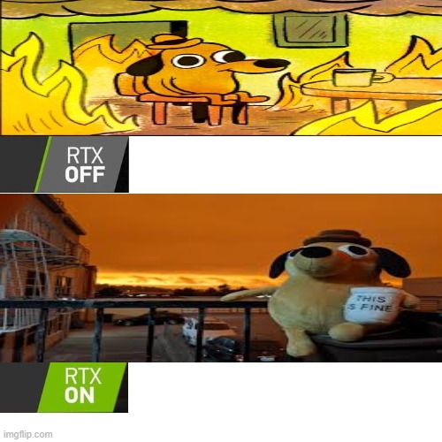 RTX  | image tagged in rtx,Limenade | made w/ Imgflip meme maker