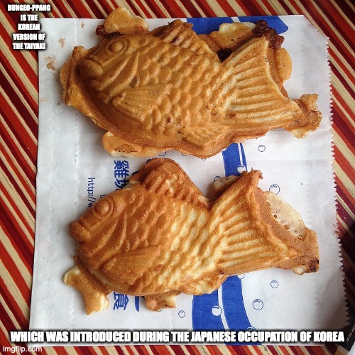 Bungeo-ppang | BUNGEO-PPANG IS THE KOREAN VERSION OF THE TAIYAKI; WHICH WAS INTRODUCED DURING THE JAPANESE OCCUPATION OF KOREA | image tagged in food,memes,dessert | made w/ Imgflip meme maker
