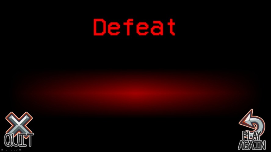 This is just a among us template | image tagged in among us defeat | made w/ Imgflip meme maker