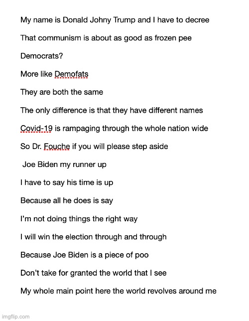 THIS IS ANOTHER ADDITION OF MAKING FUN OF POLITICAL FIGURES MORE WILL COME OUT SO FOLLOWERS STAY TUNED | image tagged in donald trump,poem | made w/ Imgflip meme maker