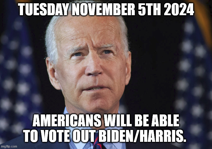 2024 Might Be A Few Years Away We Can By Then Vote Out Joe Biden Imgflip   4xeen5 