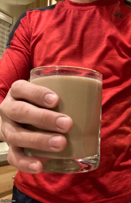 have some choccy milk form irl me | made w/ Imgflip meme maker